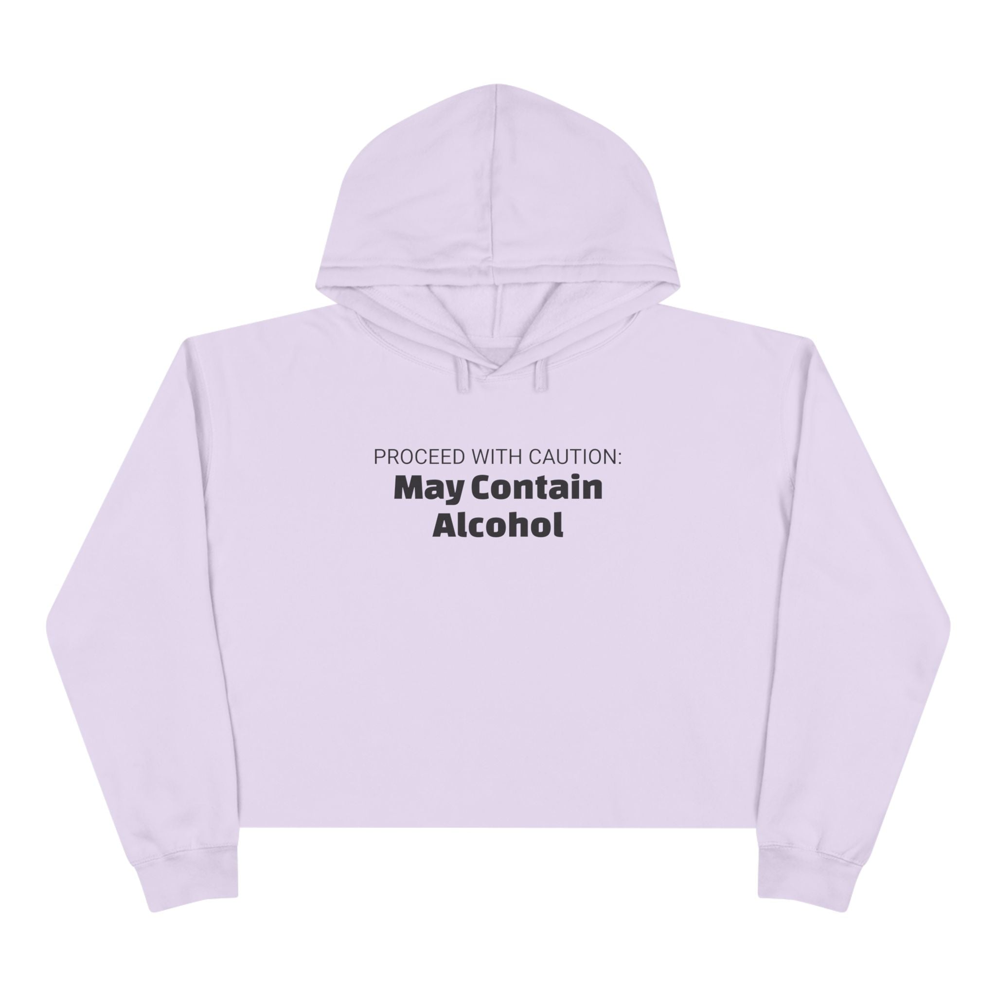May Contain Alcohol Crop Hoodie