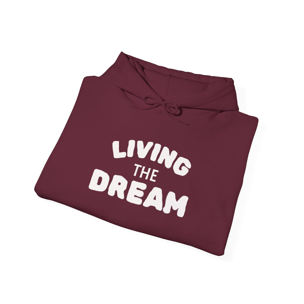 Living the Dream Heavy Blend™ Hoodie