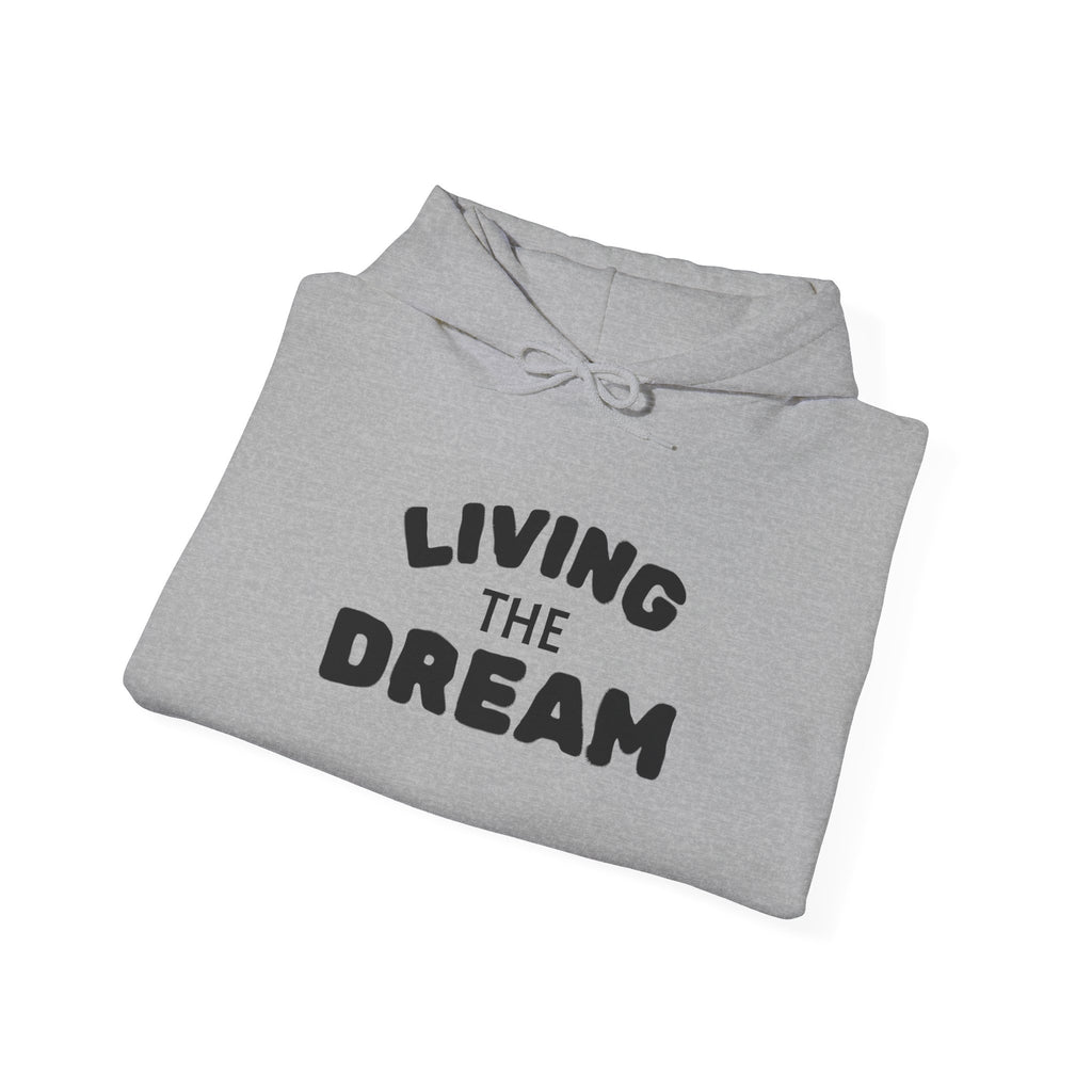Living the Dream Heavy Blend™ Hoodie