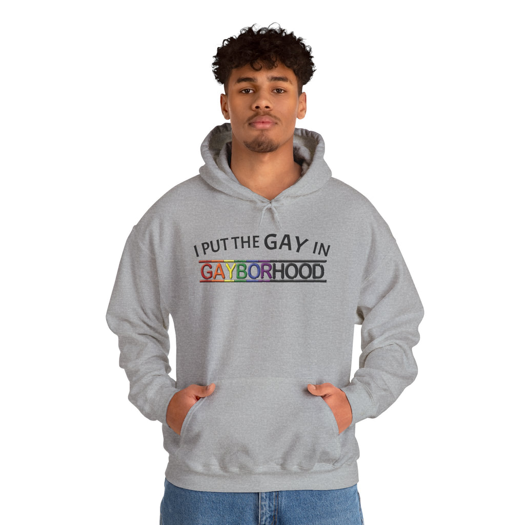 "I put the GAY in" Heavy Blend™ Hoodie