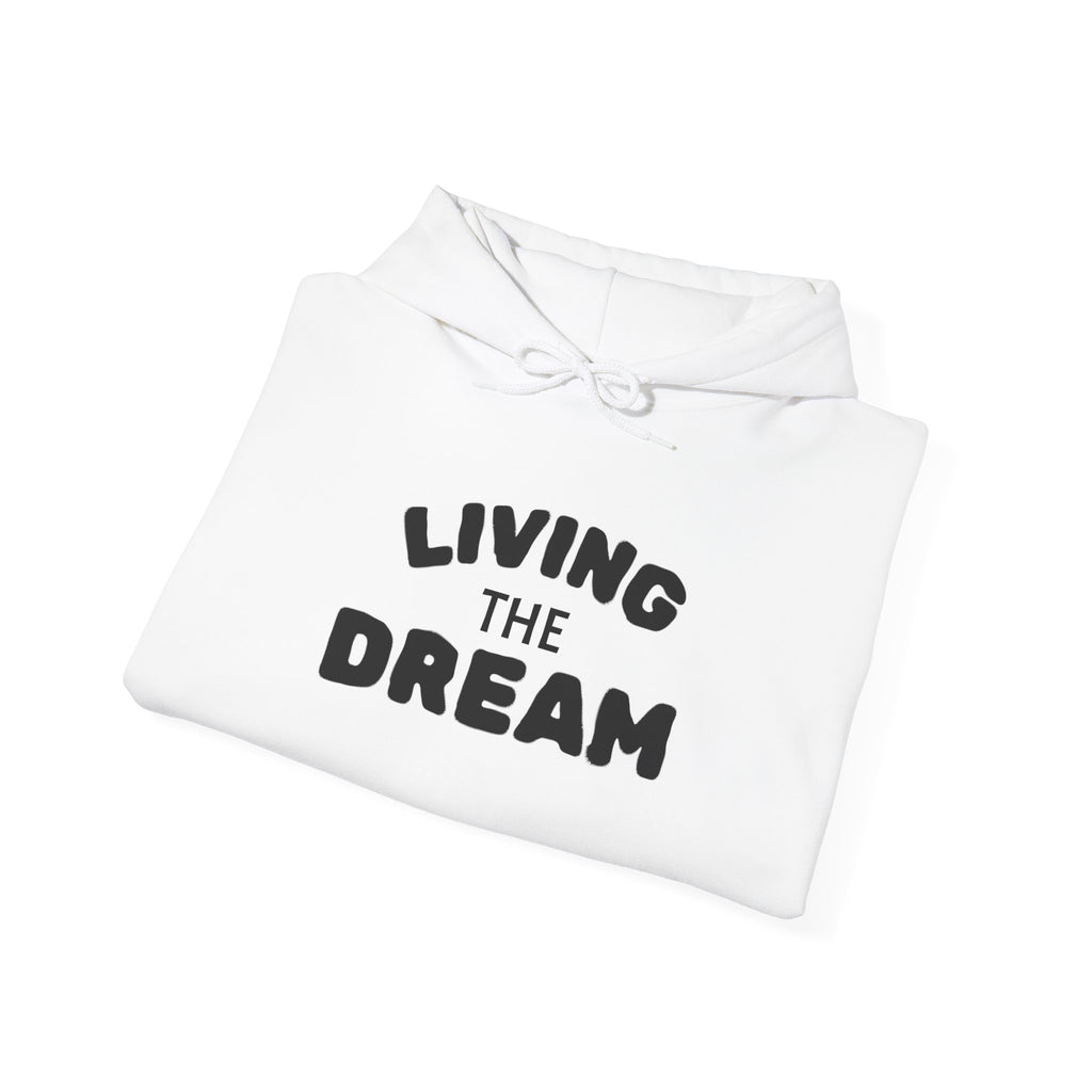Living the Dream Heavy Blend™ Hoodie
