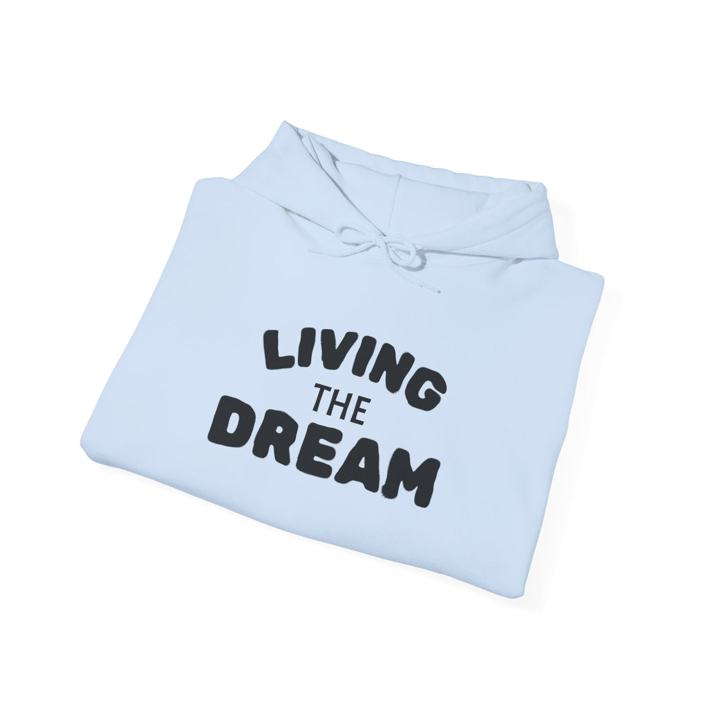 Living the Dream Heavy Blend™ Hoodie